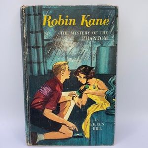 Robin Kane The Mystery of The Phantom Whitman Hardcover Eileen Hill Vintage 1966